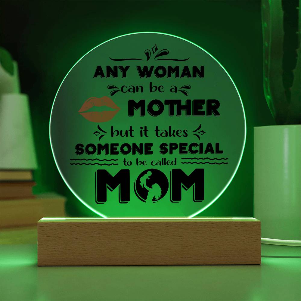 Mom-Someone Special-Circle Acrylic