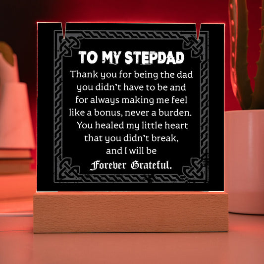 To My StepDad Forever Grateful