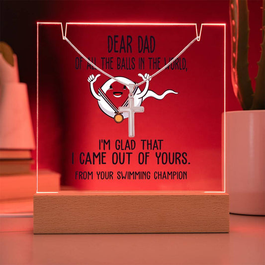 To My Dad - Of All the Balls Necklace