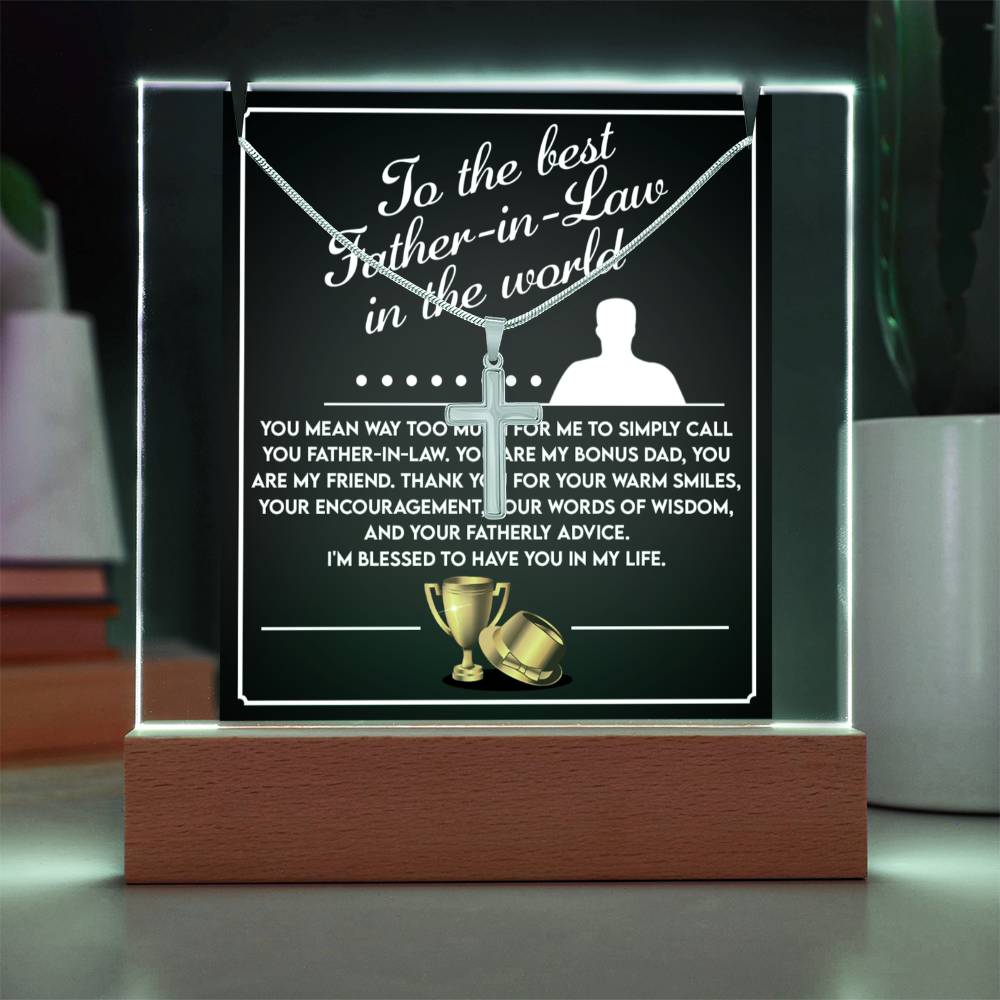 To My Father-In-Law - You're My Bonus Dad