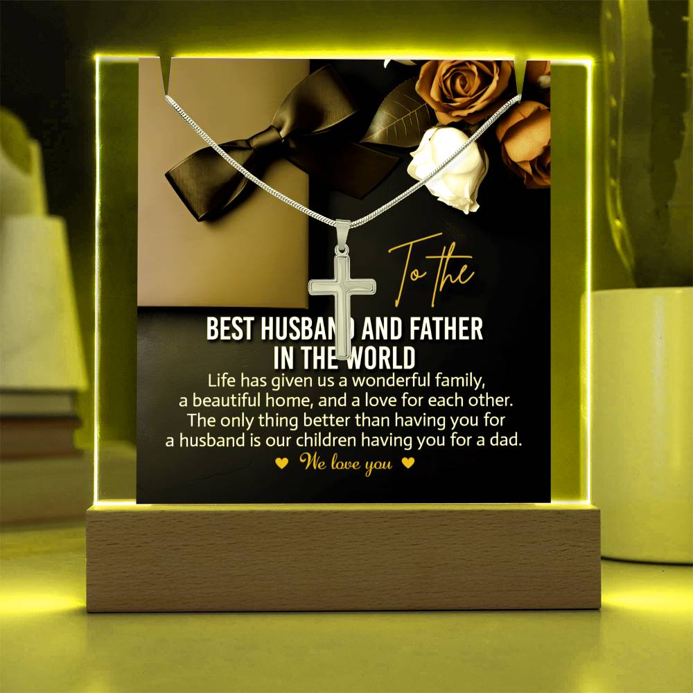 To The Best Husband and Father