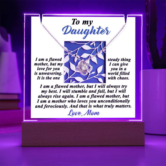 To My Daughter - My Love For You Is Unwavering