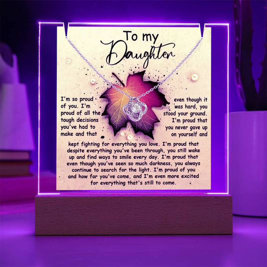 To My Daughter - I'm So Proud Of You