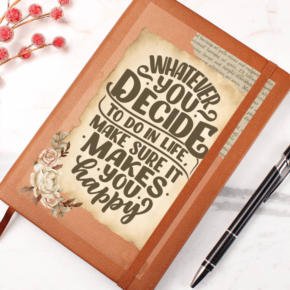 Journal - Whatever You Decide