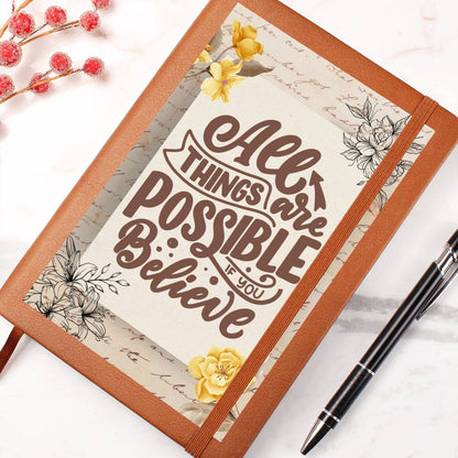 Leather Journal - All Things Are Possible