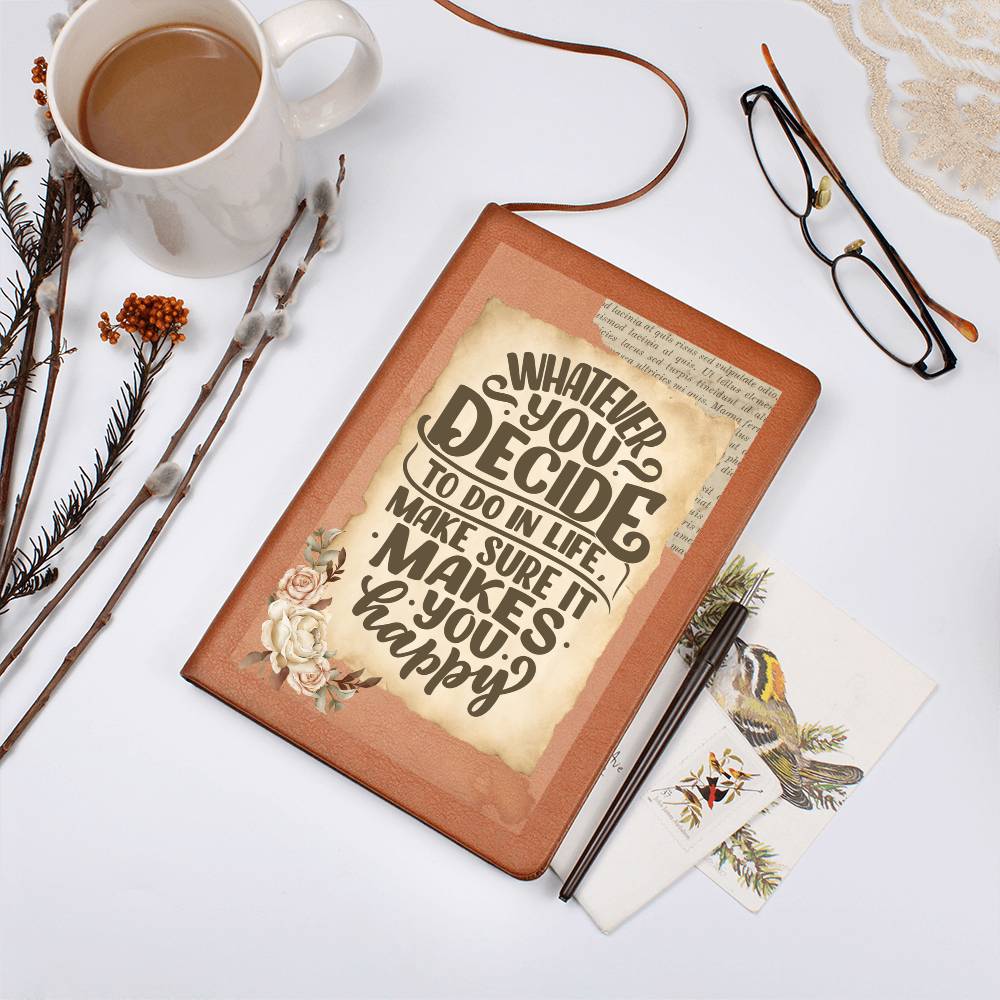 Journal - Whatever You Decide