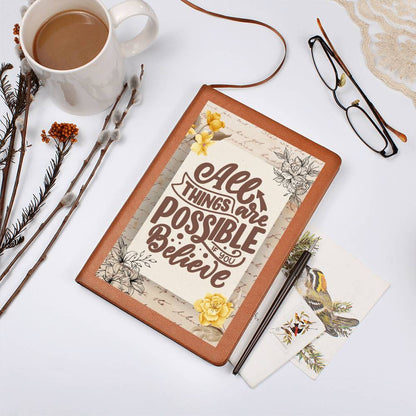 Leather Journal - All Things Are Possible