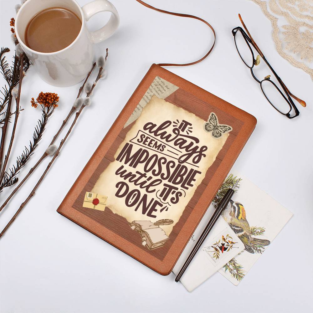 Journal - Until It's Done
