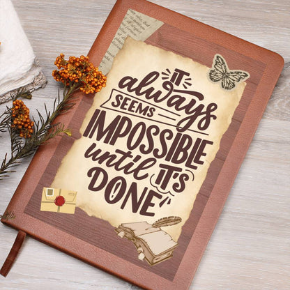 Journal - Until It's Done