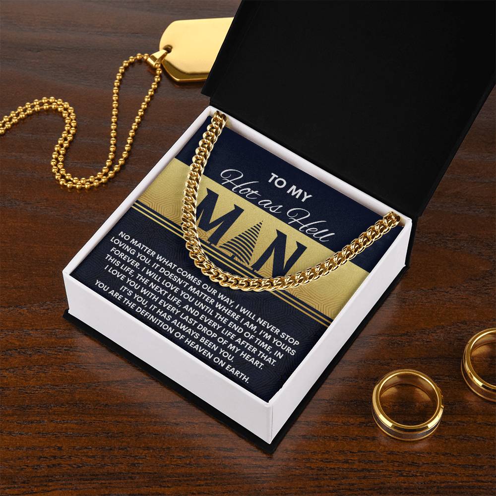 My Man-Heaven On Earth- Cuban Chain