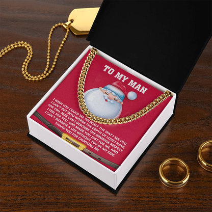 My Man-Just For Me- Cuban Chain