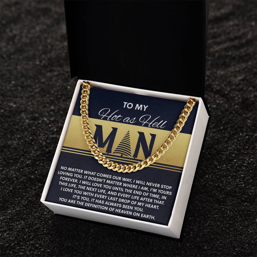 My Man-Heaven On Earth- Cuban Chain