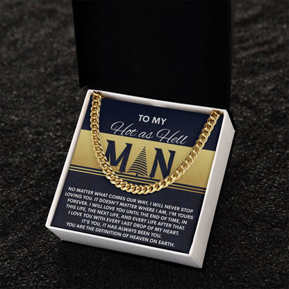 My Man-Heaven On Earth- Cuban Chain