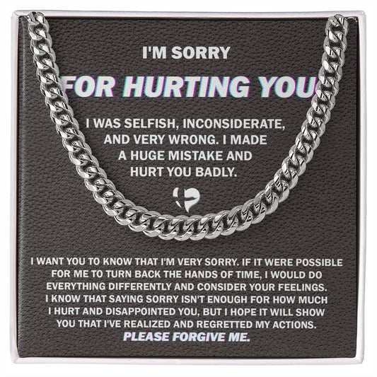 Sorry-Hurt You Badly-Cuban Chain