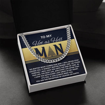 My Man-Heaven On Earth- Cuban Chain