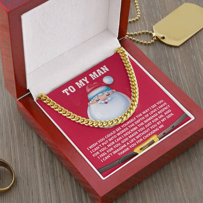 My Man-Just For Me- Cuban Chain