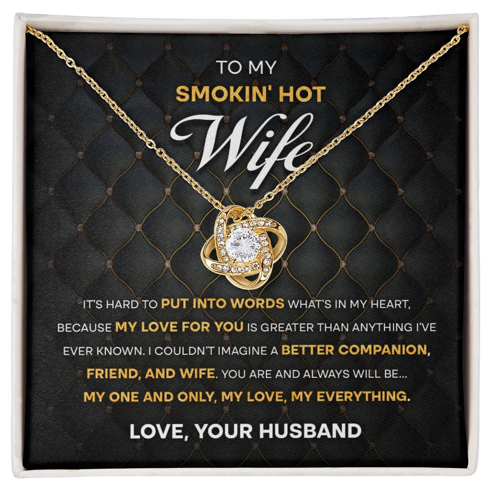 Smokin’ Hot Wife-One & Only