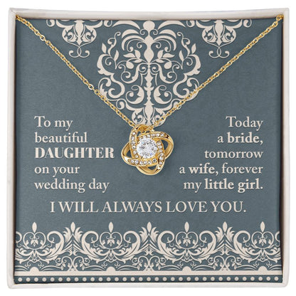 Daughter Wedding-Always Love You