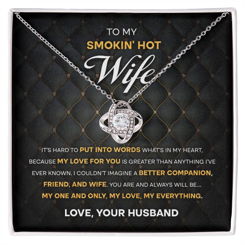 Smokin’ Hot Wife-One & Only