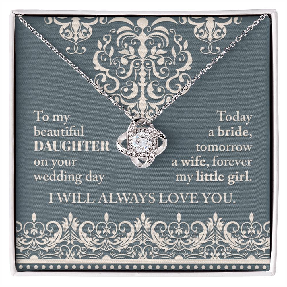 Daughter Wedding-Always Love You