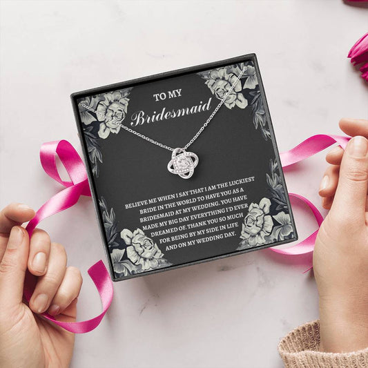 Bridesmaid-The Luckiest Bride