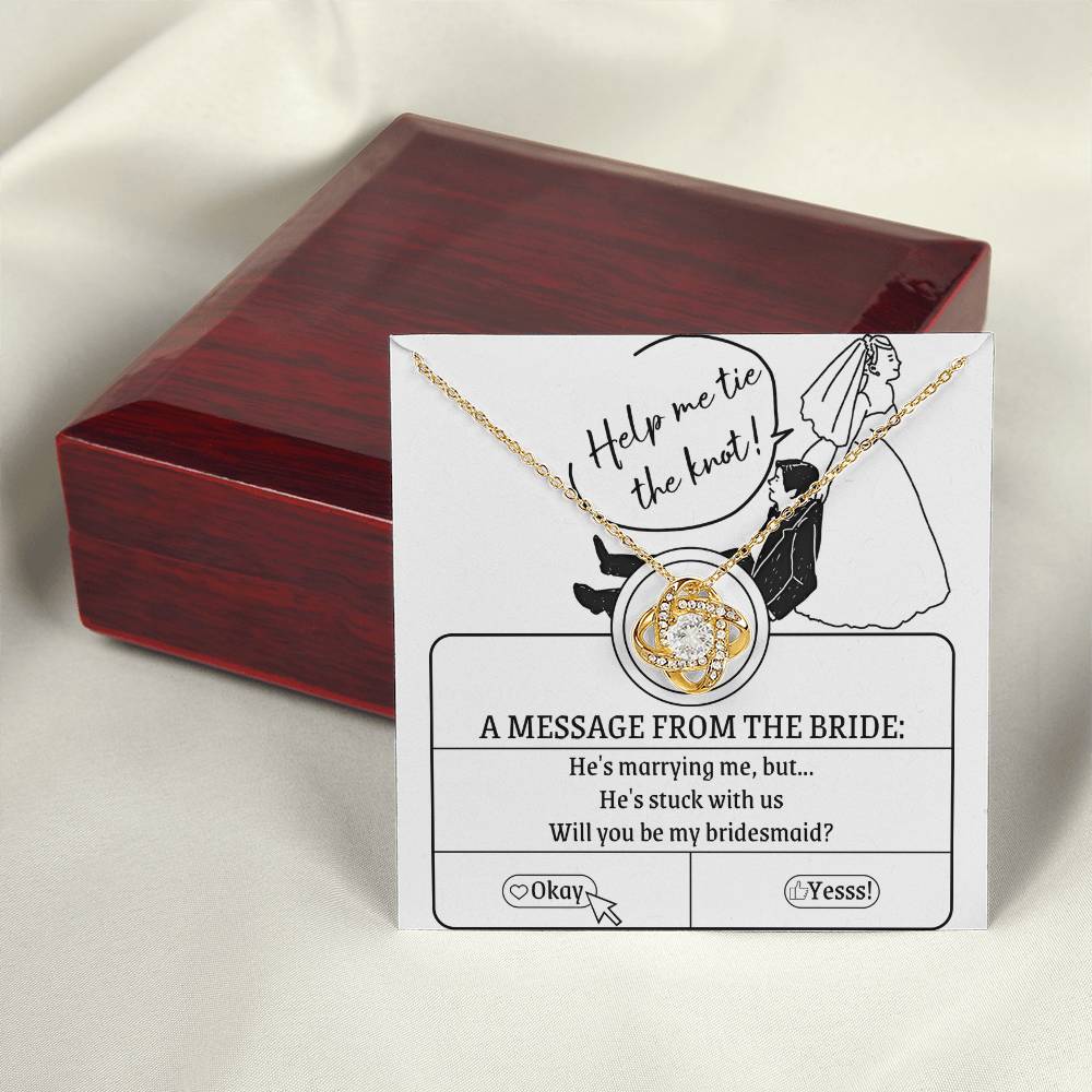 Bridesmaid-Stuck With Us