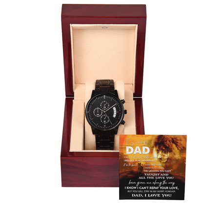 Dad-Repay Your Love-Metal Chronograph Watch