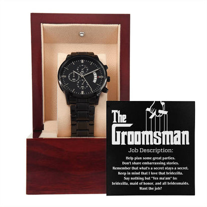 Groomsman-Job Description- Watch