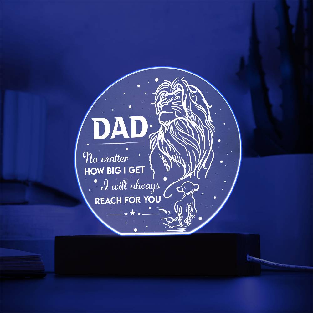 Dad-Reach For You-Circle Acrylic