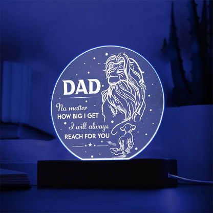 Dad-Reach For You-Circle Acrylic