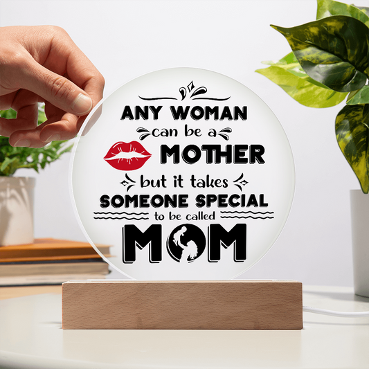 Mom-Someone Special-Circle Acrylic