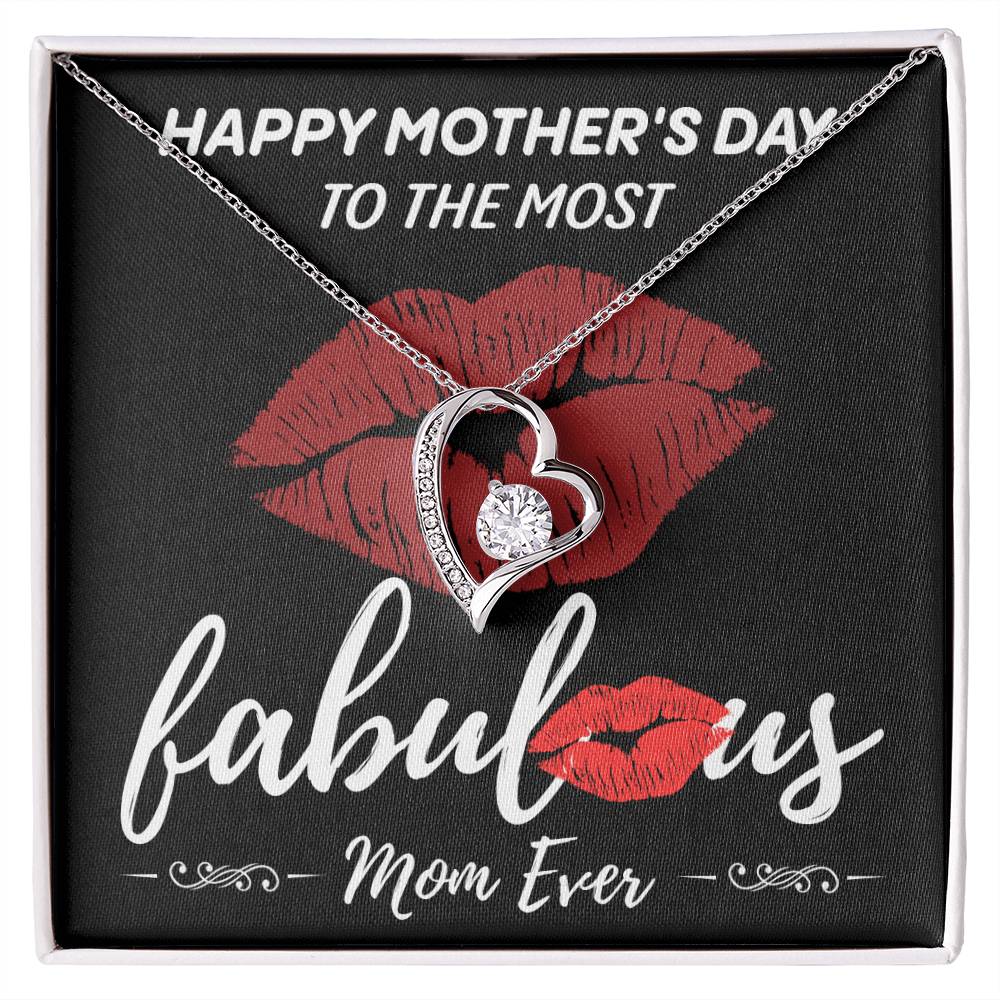 Mom-The Most Fabulous