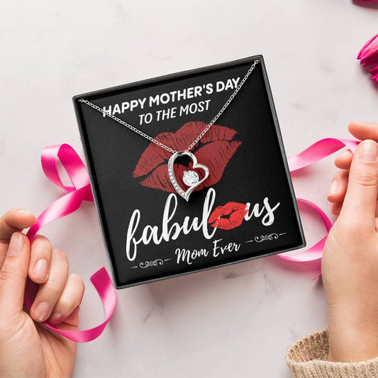 Mom-The Most Fabulous