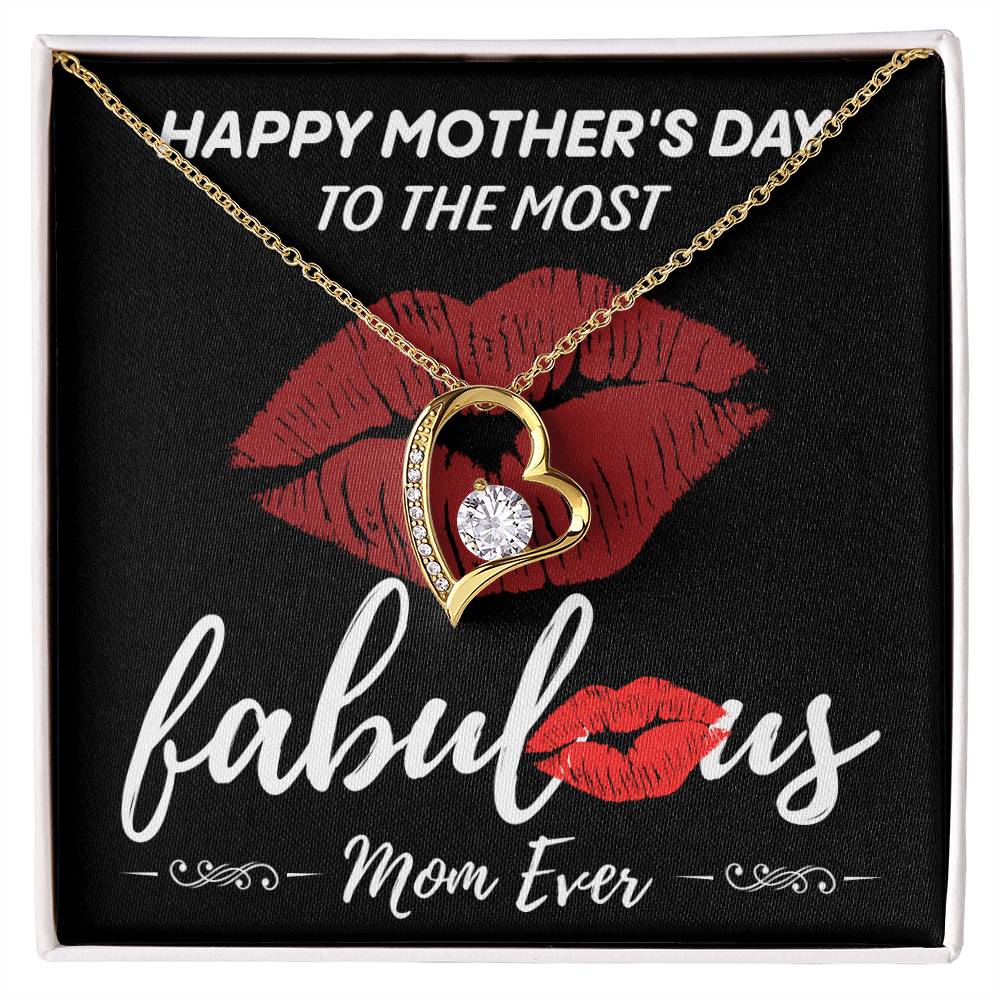 Mom-The Most Fabulous