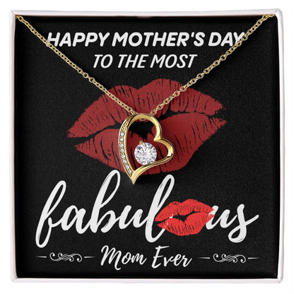 Mom-The Most Fabulous