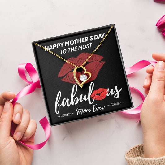 Mom-The Most Fabulous