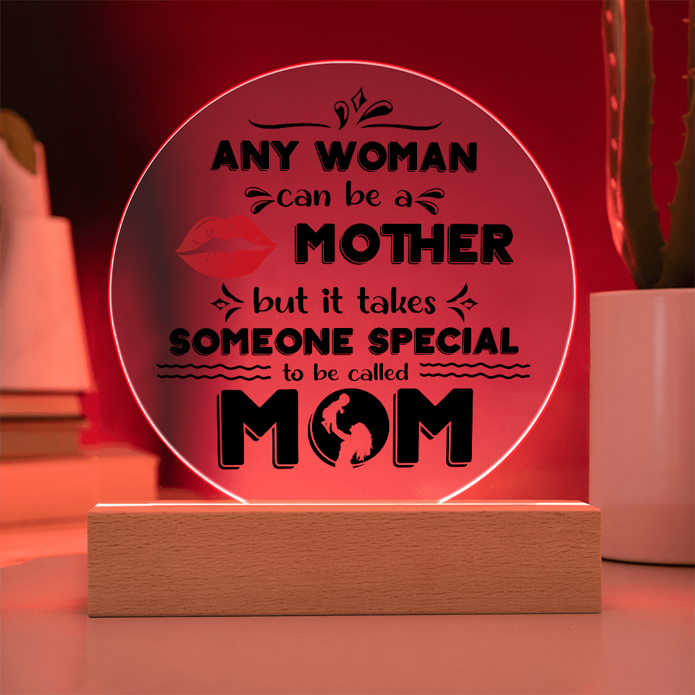 Mom-Someone Special-Circle Acrylic
