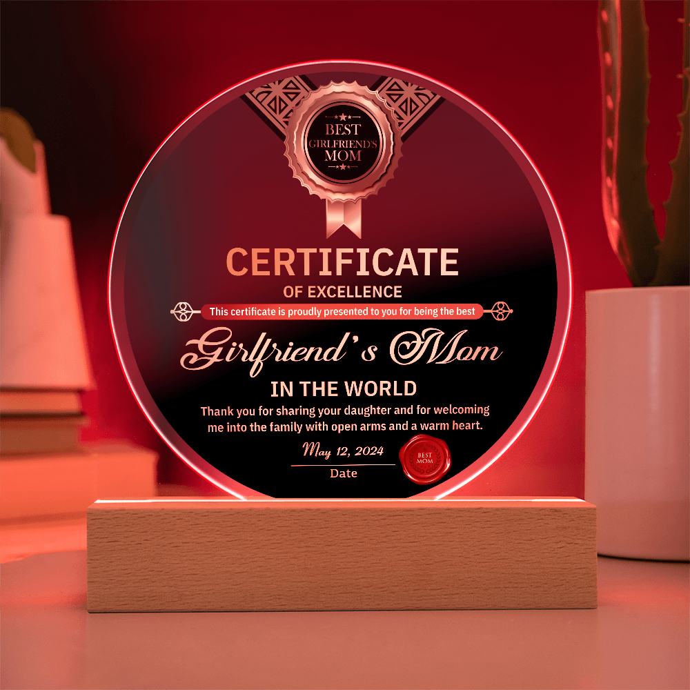 Girlfriend's Mom-Certificate Of Excellence-Circle Acrylic