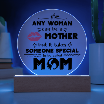 Mom-Someone Special-Circle Acrylic