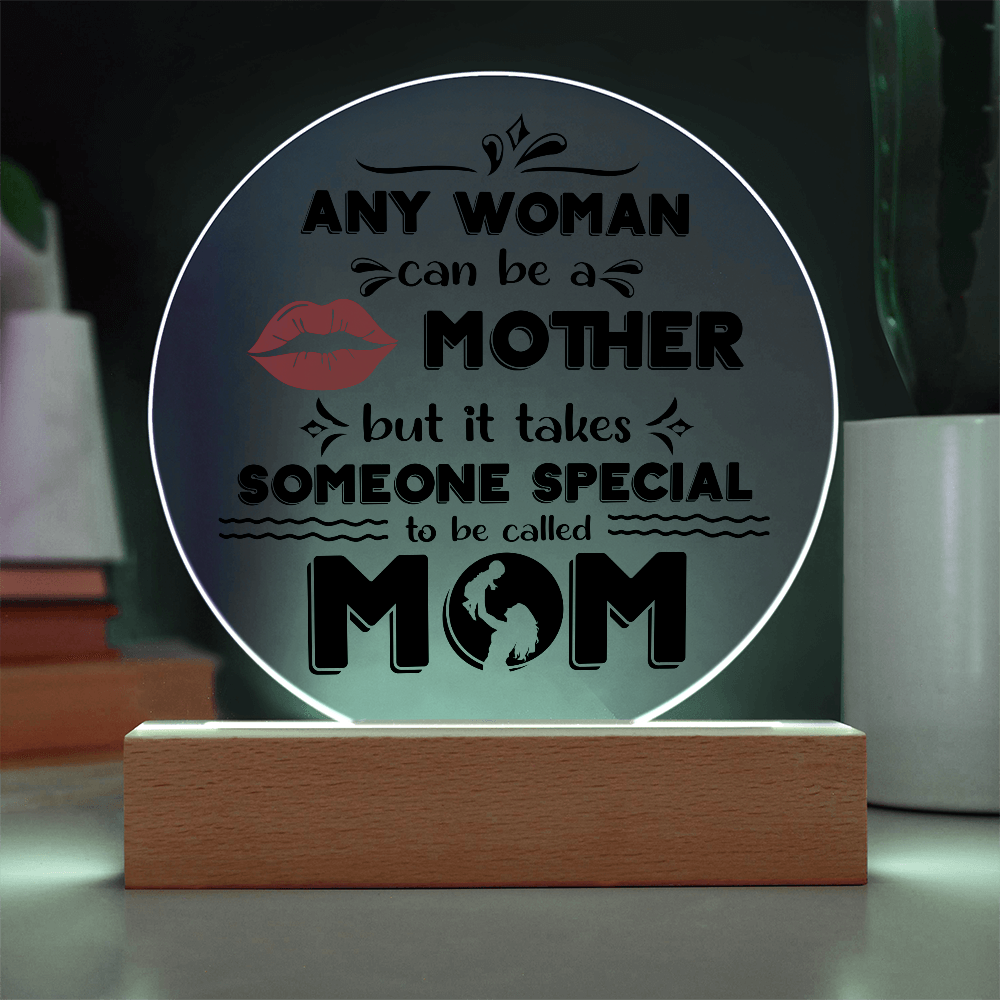 Mom-Someone Special-Circle Acrylic