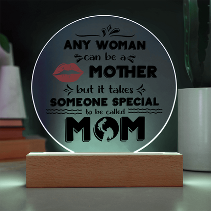 Mom-Someone Special-Circle Acrylic