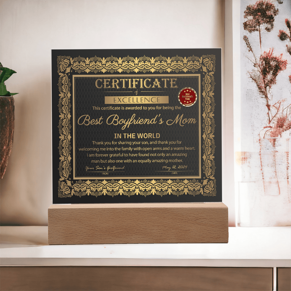 Boyfriend's Mom-Certificate of Excellence-Acrylic