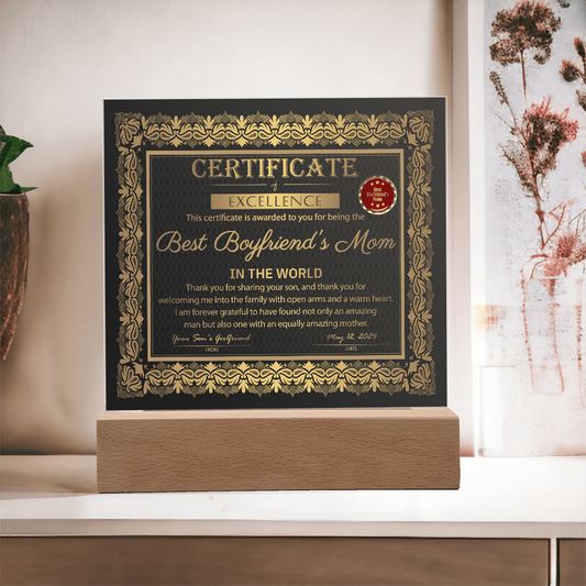 Boyfriend's Mom-Certificate of Excellence-Acrylic