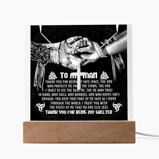 To My Man Thank You For Being My Shelter