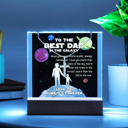 To My Dad - Best Dad In The Galaxy