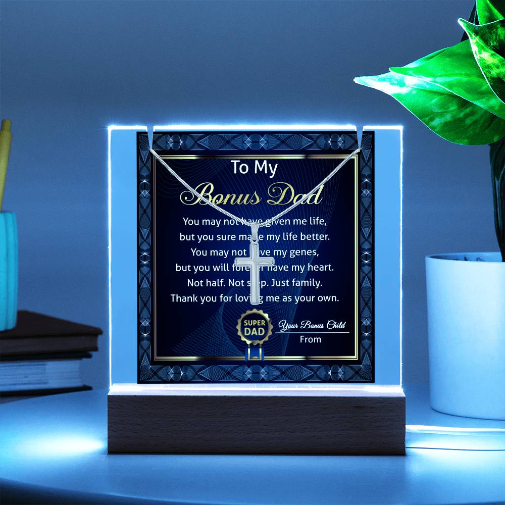 To My Bonus Dad - Thank You For Loving Me