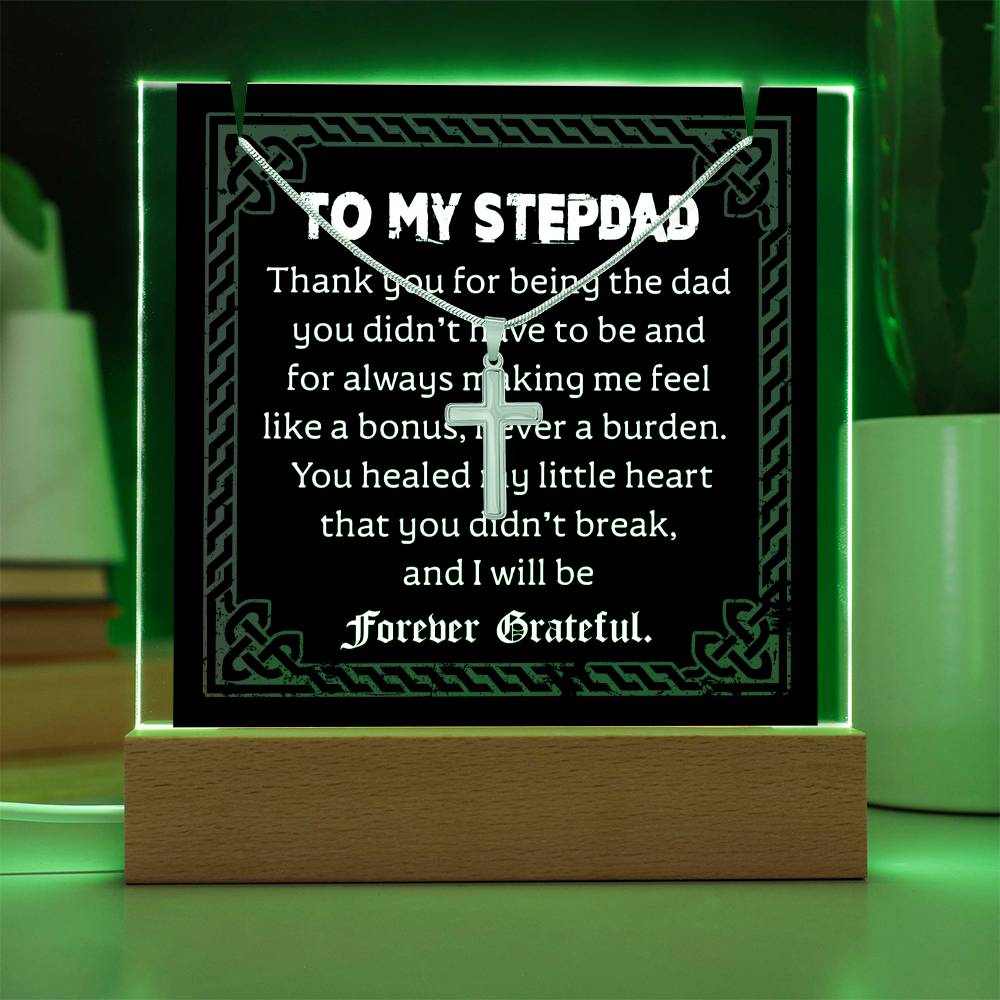 To My StepDad Forever Grateful