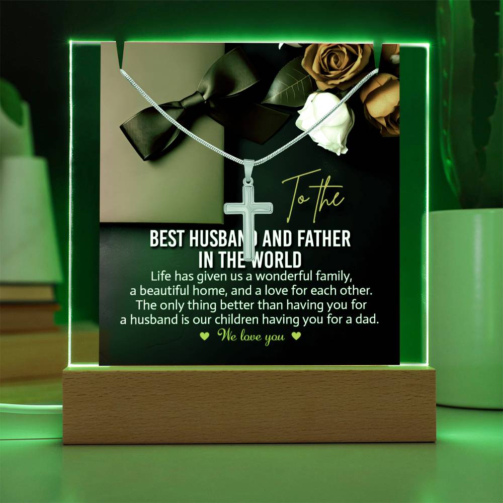 To The Best Husband and Father