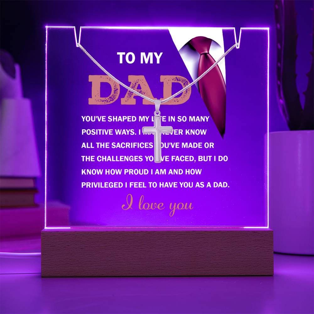 To My Dad - You've Shaped My Life - Necklace