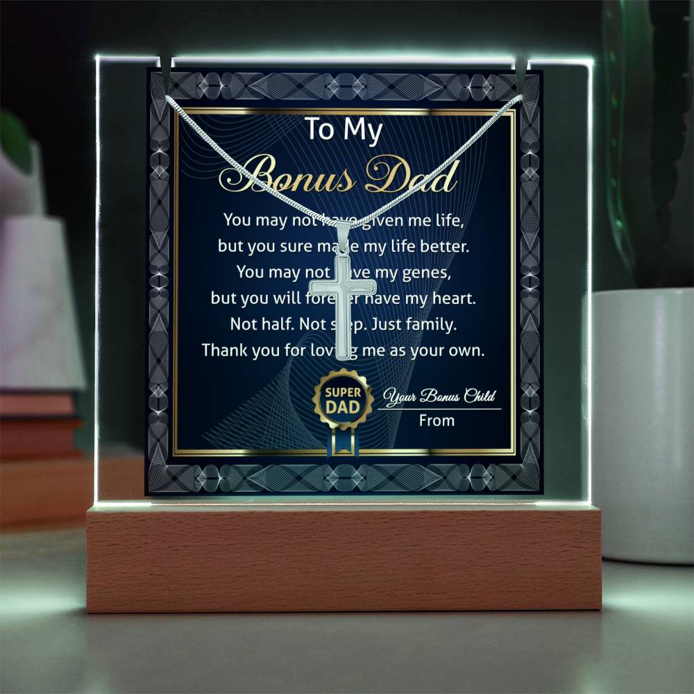 To My Bonus Dad - Thank You For Loving Me